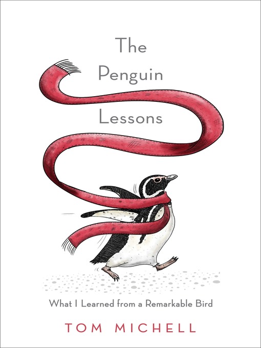 Title details for The Penguin Lessons by Tom Michell - Wait list